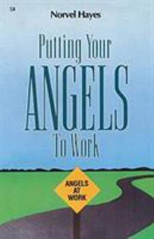 Paperback Putting Your Angels to Work Book