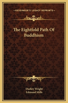 Hardcover The Eightfold Path Of Buddhism Book