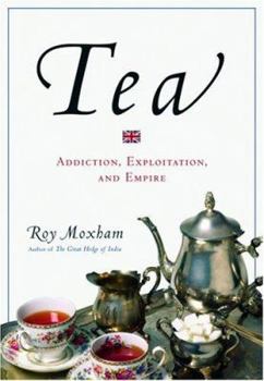 Paperback Tea: Addiction, Exploitation, and Empire Book