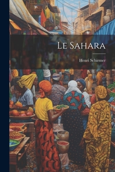 Paperback Le Sahara [French] Book