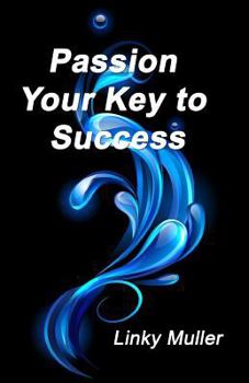 Paperback Passion - Your Key to Success Book