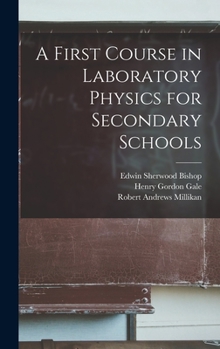 Hardcover A First Course in Laboratory Physics for Secondary Schools Book