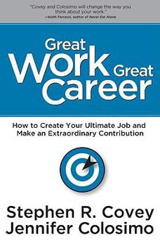 Hardcover Great Work Great Career Book