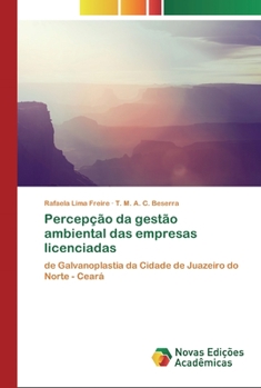 Paperback Percepção da gestão ambiental das empresas licenciadas [Portuguese] Book