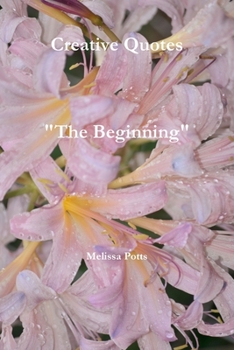 Paperback Creative Quotes "The Beginning" Book