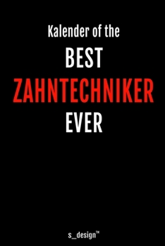 Kalender für Zahntechniker: Immerwährender Kalender / 365 Tage Tagebuch / Journal [3 Tage pro Seite] für Notizen, Planung / Planungen / Planer, Erinnerungen, Sprüche (German Edition)