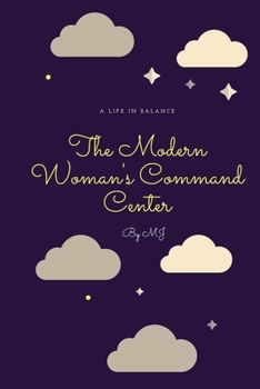 Paperback The Modern Woman's Command Center (planner) Book