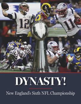 Hardcover Dynasty! New England's Sixth NFL Championship Book
