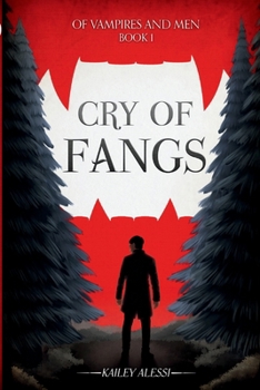 Paperback Cry of Fangs (Of Vampires and Men) Book