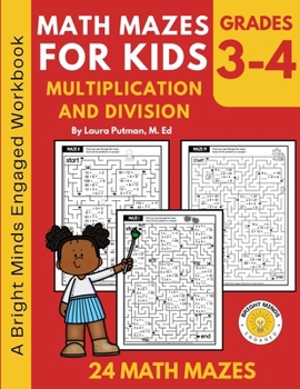 Paperback Math Mazes for Kids Multiplication and Division Book