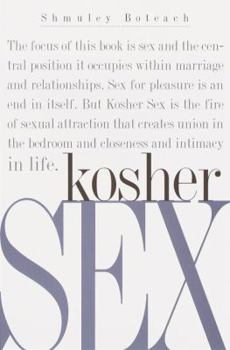 Hardcover Kosher Sex: A Recipe for Passion and Intimacy Book