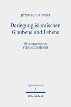 Hardcover Darlegung Islamischen Glaubens Und Lebens: Eine Anleitung Zu Religioser Unterweisung [German] Book