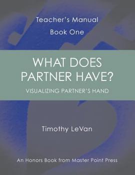 Paperback What Does Partner Have?: Teacher's Manual Book One Book