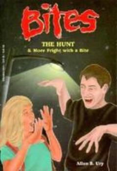 Paperback Bites: The Hunt and More Fright with a Bite Book