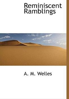 Paperback Reminiscent Ramblings [Large Print] Book