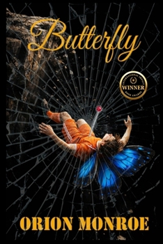 Paperback Butterfly: A Psychological Thriller of False Accusation, Revenge, and Moral Collapse Book