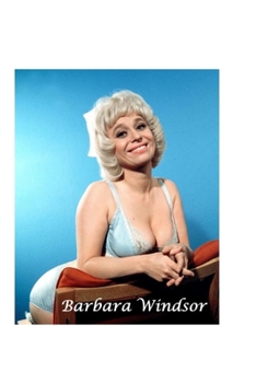 Paperback Barbara Windsor: The Shocking Truth! Book