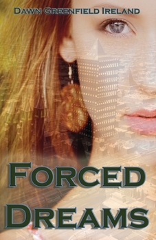Paperback Forced Dreams Book