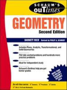 Paperback Schaum's Outline of Theory and Problems of Geometry: Includes Plane, Analytic, Transformational, and Solid Geometries Book