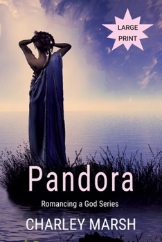 Paperback Pandora: Romancing a God [Large Print] Book