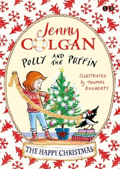 The Happy Christmas - Book #4 of the Polly and the Puffin