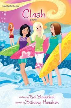 Clash - Book #1 of the Soul Surfer