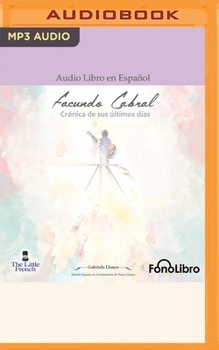 Audio CD Facundo Cabral: Crónica de Sus Últimos Días [Spanish] Book