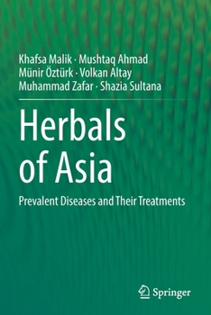 Paperback Herbals of Asia: Prevalent Diseases and Their Treatments Book