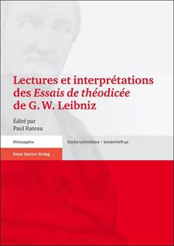 Paperback Lectures Et Interpretations Des 'Essais de Theodicee' de G. W. Leibniz [French] Book