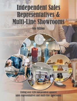 Paperback Independent Sales Reps & Multi-Line Showrooms, 8th Ed. Book