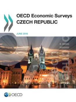 Paperback OECD Economic Surveys: Czech Republic 2016 Book