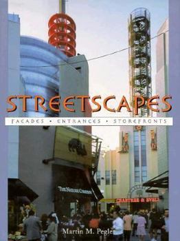 Hardcover Streetscapes: Facades, Entrances, Storefronts Book