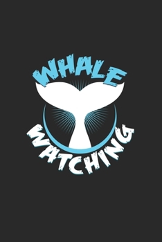 Whale watching: 6x9 Whale Watching | lined | ruled paper | notebook | notes