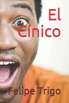 El Cínico (Spanish Edition)