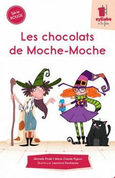SERIE ROUGE. LES CHOCOLATS DE MOCHE-MOCHE