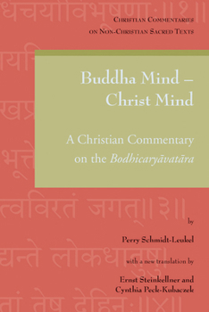 Paperback Buddha Mind - Christ Mind: A Christian Commentary on the Bodhicaryavatara Book