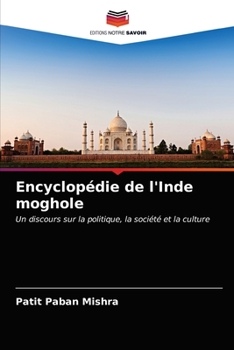 Paperback Encyclopédie de l'Inde moghole [French] Book