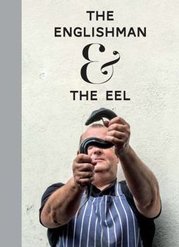 Hardcover The Englishman and the Eel Book
