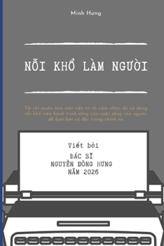 Paperback The Suffering of Being Human: Nỗi khổ làm người Book