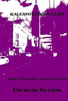 Paperback Kaleidoscopio Cero [Spanish] Book