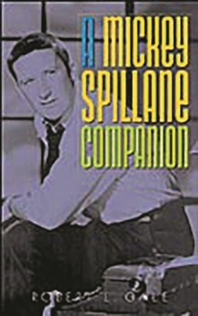 Hardcover A Mickey Spillane Companion Book