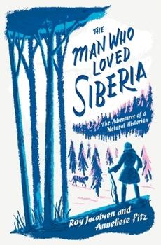 Hardcover MacLehose Press The Man Who Loved Siberia. Book