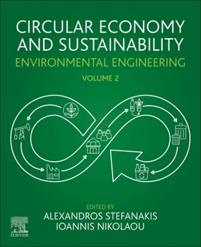 Paperback Circular Economy and Sustainability: Volume 2: Environmental Engineering Book