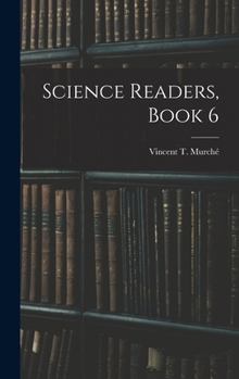 Hardcover Science Readers, Book 6 Book