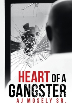 Paperback Heart of a Gangster: A Broken Glass Novel Book