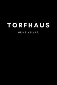 Paperback Torfhaus: Notizbuch, Notizblock, Notebook - Liniert, Linien, Lined - DIN A5 (6x9 Zoll), 120 Seiten - Notizen, Termine, Planer, T [German] Book