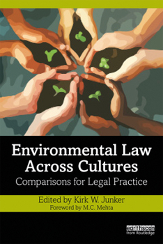 Paperback Environmental Law Across Cultures: Comparisons for Legal Practice Book