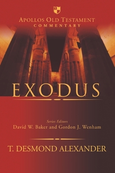 Exodus - Book  of the Apollos Old Testament Commentary Series