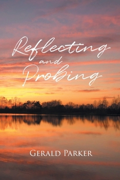 Paperback Reflecting and Probing Book