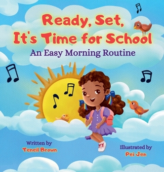 Hardcover Ready, Set, It's Time for School: An Easy Morning Routine Book